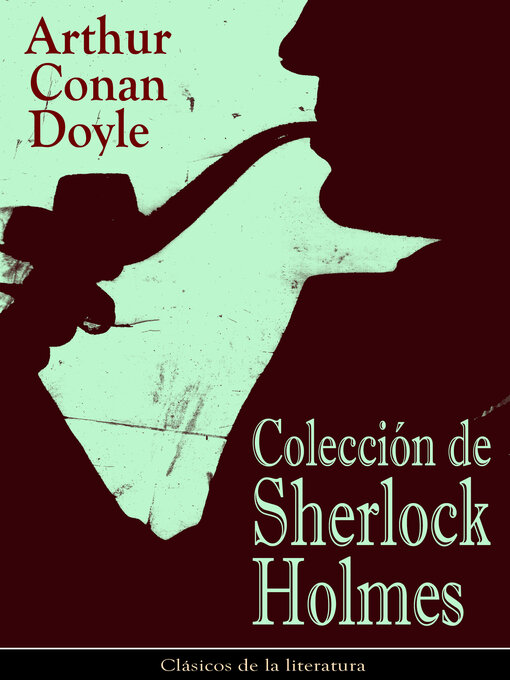 Title details for Colección de Sherlock Holmes by Arthur Conan Doyle - Available